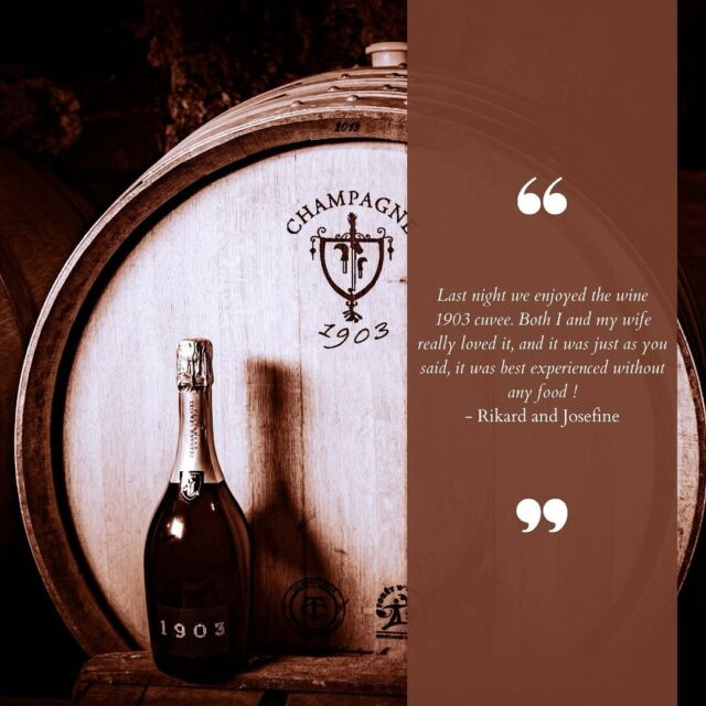 🇫🇷 Les réservations pour notre cuvée 1903 sont lancées !

Issue de la vendange 2016 avec un assemblage en 100% chardonnay d’Hautvillers, cette cuvée est élevée en fût de chêne 1 an avant d’être mise en bouteille et vieillie 6 ans dans notre cave traditionnelle. 
Avec ses arômes de vanille et de fruits secs, elle vous séduira à chaque occasion.

Des clients ont dégusté la vendange 2015 et nous ont fait des retours chaleureux, en voici un parmi d’autres que nous avons déjà reçu !

Seulement 600 flacons seront disponibles alors pour réserver le votre, contactez-nous par mail à l’adresse suivante : champagne-lemaire@wanadoo.fr ou rendez-vous sur la page contact de notre site internet.

Nous sommes impatients de connaître vos impressions !

*L’abus d’alcool est dangereux pour la santé, à consommer avec modération 

🇬🇧 Reservations for our cuvée 1903 are now open !

Produced from harvest 2016 with a blend of 100% Hautvillers chardonnay, this cuvée is aged in oak barrels for 1 year before being bottled and aged for 6 years in our traditional cellar. With its vanilla and dried fruit aromas, it will seduce you at any occasion.

Customers have tasted the harvest 2015 and given us warm feedback, here’s one of many we’ve already received !

Only 600 bottles will be available, so to reserve yours, contact us by e-mail at champagne-lemaire@wanadoo.fr or visit the contact page on our website.

We look forward to hearing from you !

#champagnefernandlemaire #vigneron #vigneronsindependants #champagne #hautvillers #cellar #wine #familybusiness #winegrower #premiercru #terroir #famille #oak #futdechene #1903